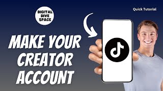 How to make your TikTok Creator Account