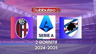 Bologna-Sampdoria: La Sfida Imperdibile di Serie A 2024-2025!