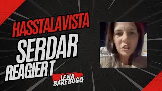 Hasstalavista 5 - Serdar reagiert auf Barebogg