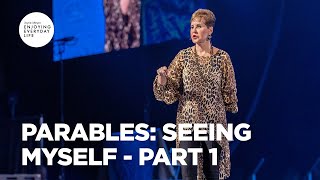 Parables: Seeing Myself - Part 1 | Joyce Meyer | Enjoying Everyday Life Teaching
