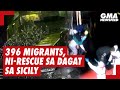 396 migrants, ni-rescue sa dagat sa Sicily | GMA News Feed