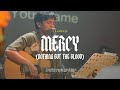 Mercy (Nothing but the Blood) - Glorious Worship (Backyard Live)