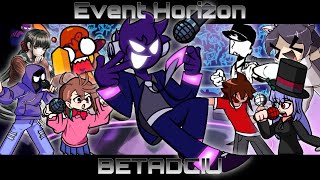 Event Horizon But Every Turn A Different Cover Is Used (Event Horizon BETADCIU)