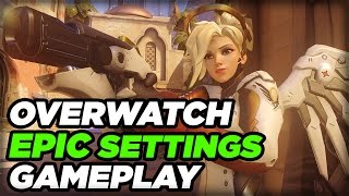 Epic Settings PC Gameplay - Overwatch Beta