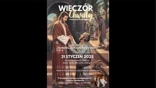 Wieczór Chwały | Lubowidz | 31.01.25