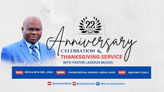 22 YEARS ANNIVERSARY CELEBRATION \u0026 THANKSGIVING SERVICE 'DAY 2' WITH PST. LAZARUS MUOKA  II 26122024