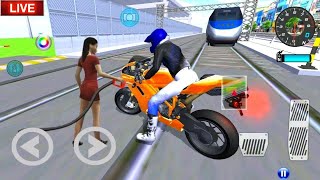 🔴[LIVE]💹3D Driving Class Simulator  Bullet Train Vs Motorbike  Bike Driving Game - Android Gameplay