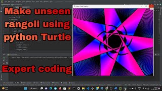Make unseen rangoli using python Turtle || rangoli for beginners 2023 || @expertcoding3624
