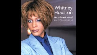 Whitney Houston - Heartbreak Hotel Radio/High Pitched