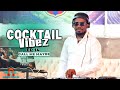 DJ CLEF - THE COCKTAIL VIBEZ EP 14 #callmemaybe BEST OF HOUSE MUSIC avicii,calvin harris,pitbull