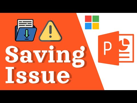 Microsoft PowerPoint Saving File Not Working