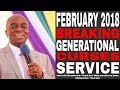 Live Rebroadcast - Breaking Generational Curses Service, February 18, 2018 Bishop David Oyedepo