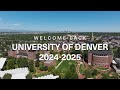 Welcome Back to DU: 2024-2025 | University of Denver