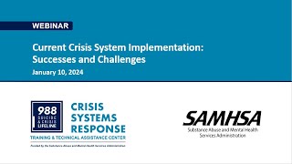 Current Crisis System Implementation Successes And Challenges