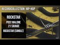 Post Malone - rockstar (ft. 21 Savage) (HQ Audio)
