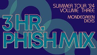 Phish 2024 Summer Tour Jams VOL. 3