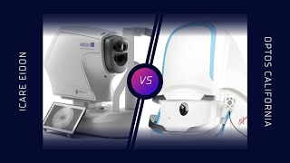 Icare Eidon vs. Optos California | Which is BETTER?