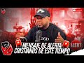 🚨MENSAJE DE ALERTA🚨CRISTIANOS DEL SIGLO XXI  | PMG RADIO SHOW