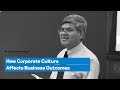 How Corporate Culture Affects Business Outcomes