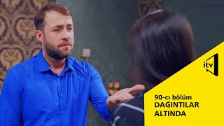 Dağıntılar altında  90-cı bölüm