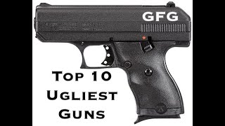 Top 10 Ugliest Guns Still Made Today