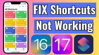 How To Fix Shortcuts Not Working on iPhone in iOS 17/16