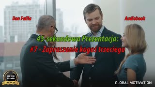 07 Poszukiwanie, zapraszanie kogoś trzeciego #45-sekundowa prezentacja #ownyourlife #żyjdlasiebie