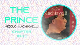 Niccolo Machiavelli The Prince Chapter (18-17) PART 1