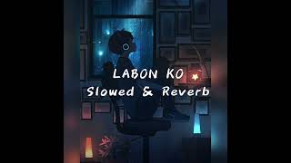 Labon Ko | KK | Slowed and Reverb | Bhool Bhulaiya | Eminence Beats | #lofi#slowedandreverb#trending