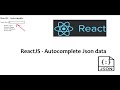 ReactJS - Autocomplete Json data