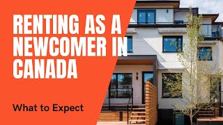 Renting as a Newcomer in  Canada | What to expect | Toronto house tour