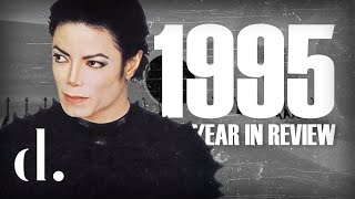 1995 | Michael Jackson's Year In Review | the detail.