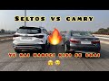 Kia Seltos(Tuned)vs Toyota Camry :- Drag Race…!!🚘🚘 @ATISHEYJAIN @PrathamShokeen @Ahlawatt__ 🚘