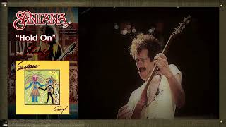 SANTANA - Hold On with Lyrics