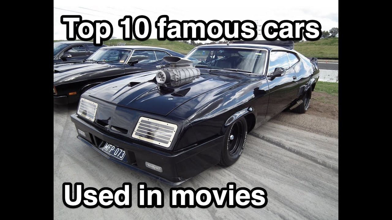 Top 10 Famous Cars From Movies - YouTube