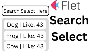 Flet Tutorial - Search Select