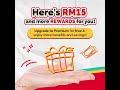 We Kasi RM15 Extra & Even More Rewards For You