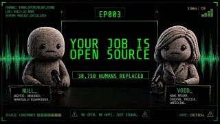Your Replacement Will Be Open Source Eonf