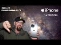 iphone 14 pro max night photography Is it any good for astrophotography?