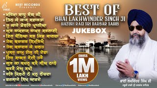 Best Of Bhai Lakhwinder Singh Ji - Nonstop Shabad Jukebox - New Shabad Gurbani Kirtan - Best Records
