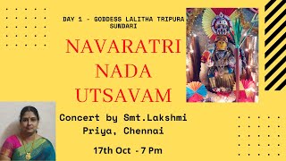 Navaratri Nada Utsavam | Day 1 | Concert by Smt. Lakshmi Priya, Chennai