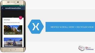 Xamarin Android Tutorial - Nested Scroll View with Recycler Scroll View