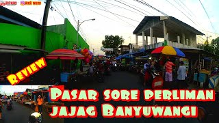 keadaan Pasar sore simpang lima jajag ketika Ramadan - banyuwangi motovlog