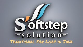 Mastering Java: Traditional For Loop Explained. #Java #ForLoop #Softstep #SoftstepSolution