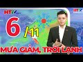 🔴Dự báo thời tiết 06/11: Mưa giảm, trời lạnh | Hà Tĩnh TV