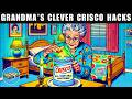 Grandma's 40 Clever Crisco Hacks You Didn't Know Worked