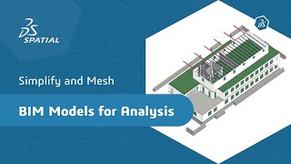 Simplify and Mesh BIM Models for Analysis