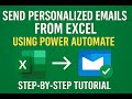 Send Personalized Emails from Excel using Power Automate Step by Step Tutorial
