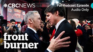 Liberals enter the Mark Carney era | Front Burner