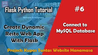Connect To MySQL Database | Flask Python Tutorial # 6
